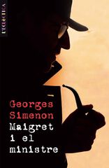 Maigret i el ministre Maigret i el ministre