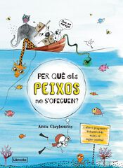 Per què els peixos no s'ofeguen? Per què els peixos no s'ofeguen?
