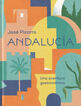 Andalucía. Una aventura gastronómica