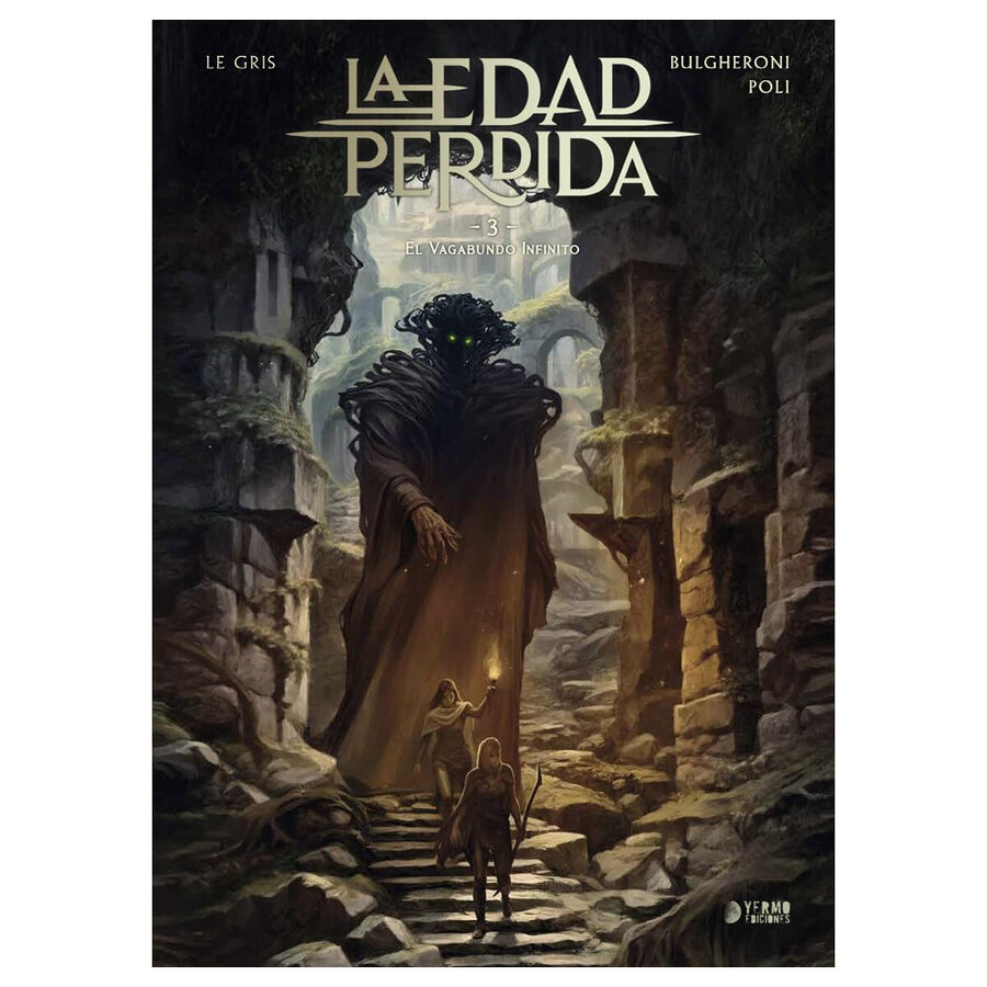 La edad perdida 03. El vagabundo infinito