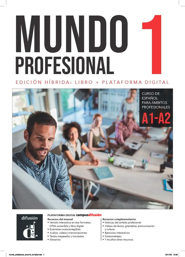 Mundo profesional 1 (A1-A2). Ed. h&iacute;brida para estudiantes