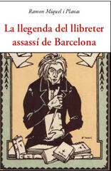La llegenda del llibreter assass&iacute; de Barcelona