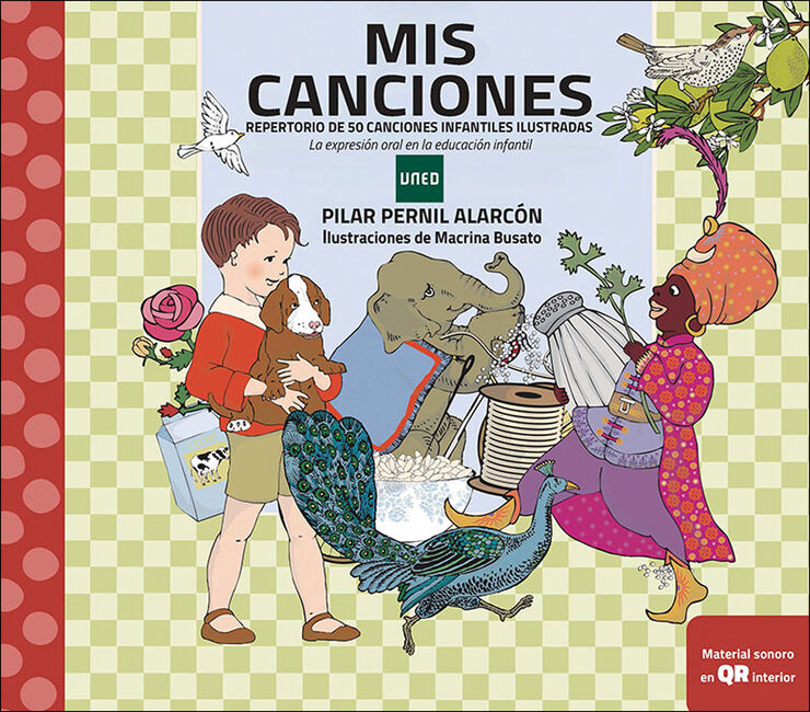 Mis canciones. Repertorio de 50 canciones infantiles ilustradas