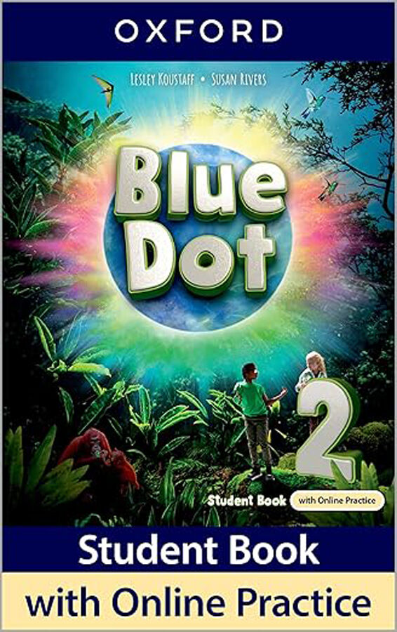 Blue Dot Level 2 Student Book with Online Practice
