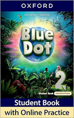 Blue Dot Level 2 Student Book with Online Practice