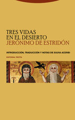 Tres vidas en el desierto Tres vidas en el desierto
