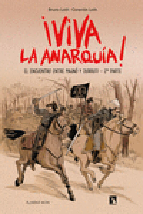 Viva La Anarqu&iacute;a 2