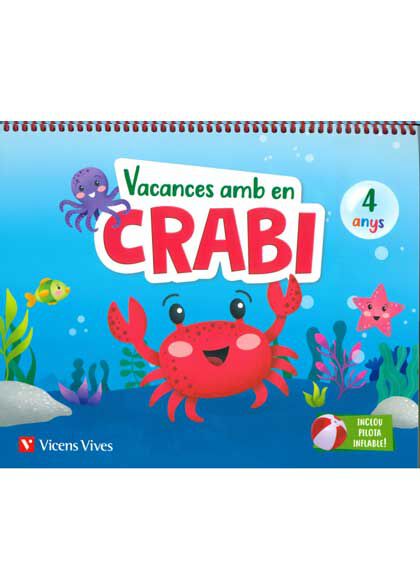 Vacances amb en Crabi (4 anys)