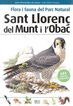 Flora i fauna del Parc Natural Sant Llorenç del Munt i l'Obac
