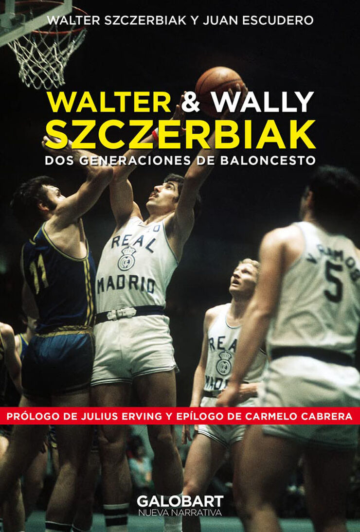 WALTER Y WALLY SZCZERBIAK. Dos generaciones de baloncesto
