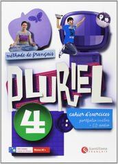 Pluriel Cahier 4º ESO Pluriel Cahier 4º ESO