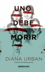 Uno debe morir Uno debe morir