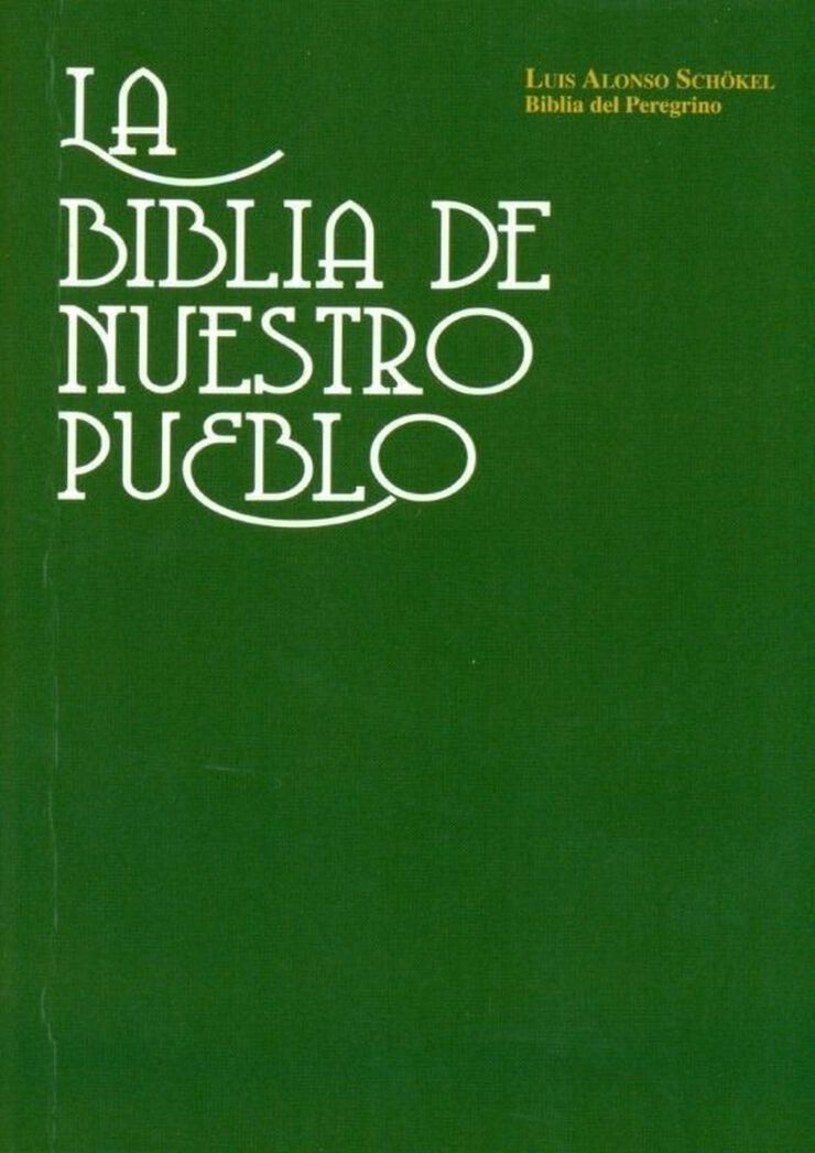 La Biblia de nuestro pueblo