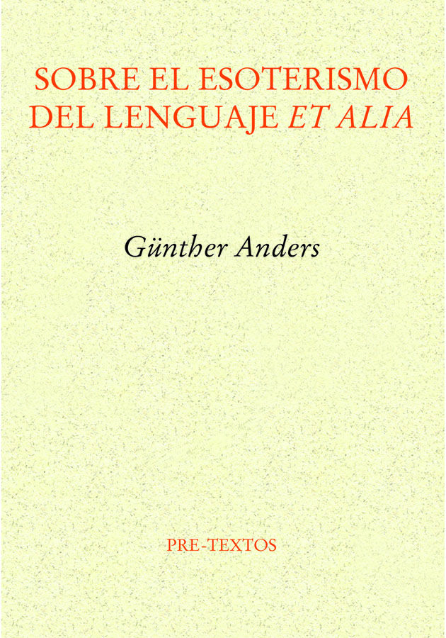 Sobre el esoterismo del lenguaje et alia