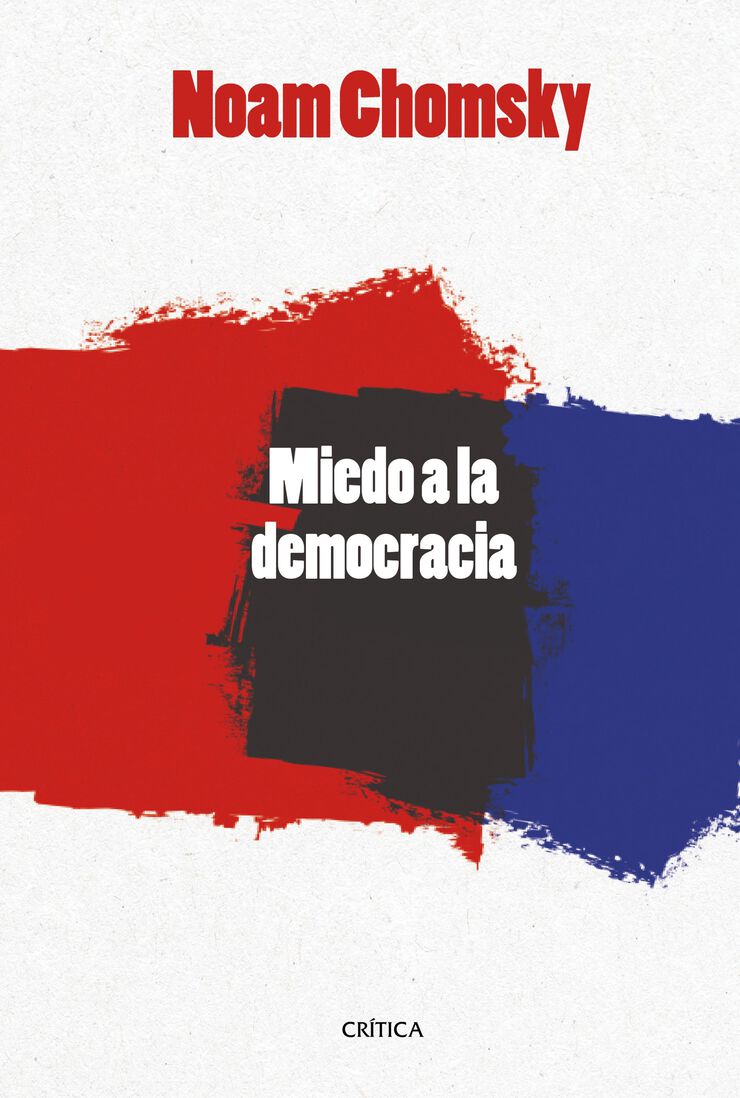 Miedo a la democracia, El