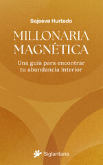 Millonaria Magnética Millonaria Magnética