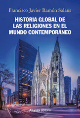 Historia global de las religiones en el mundo contemporáneo Historia global de las religiones en el mundo contemporáneo