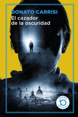 El cazador de la oscuridad El cazador de la oscuridad