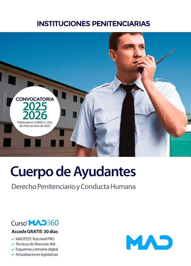 Cuerpo de Ayudantes de Instituciones Penitenciarias. Derecho Penitenciario y Conducta Humana