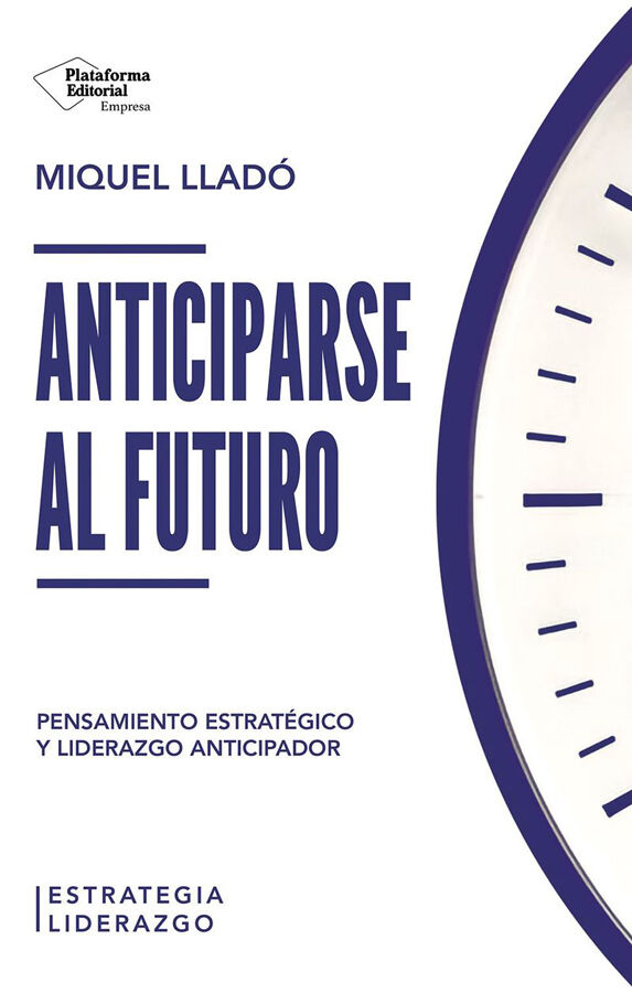 Anticiparse al futuro