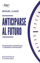 Anticiparse al futuro