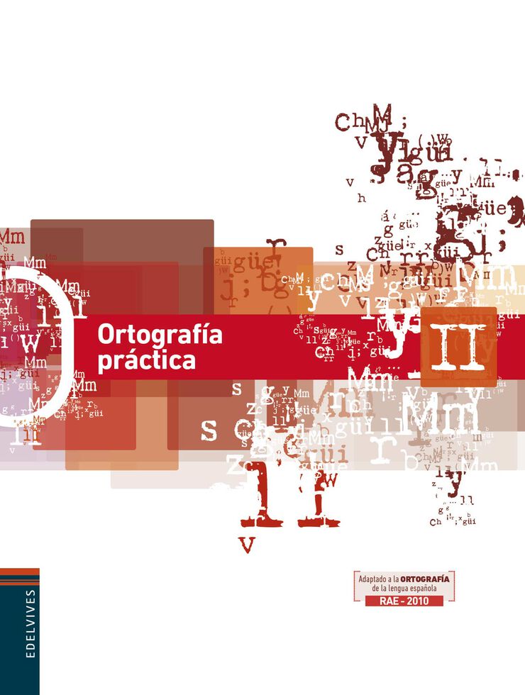 Ortografa Prctica Ii/Aula 360 Edelvives