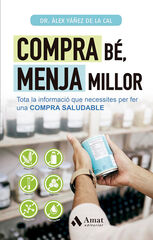Compra bé, menja millor Compra bé, menja millor