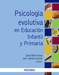 Psicología evolutiva en Educación Infant Psicología evolutiva en Educación Infant