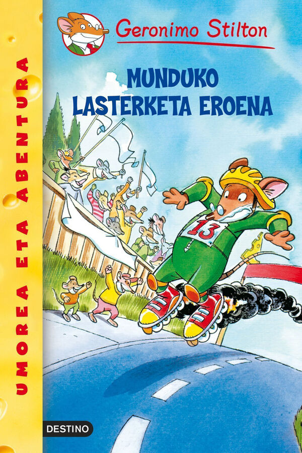 Geronimo Stilton 6. Munduko Lasterketa Eronea