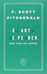 EL ARTE DE PERDER. Una vida en cartas