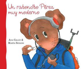 Un ratoncito Pérez muy moderno