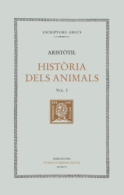 Hist&ograve;ria dels animals, vol. I (llibres I-IV)