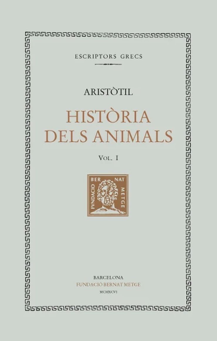 Hist&ograve;ria dels animals, vol. I (llibres I-IV)