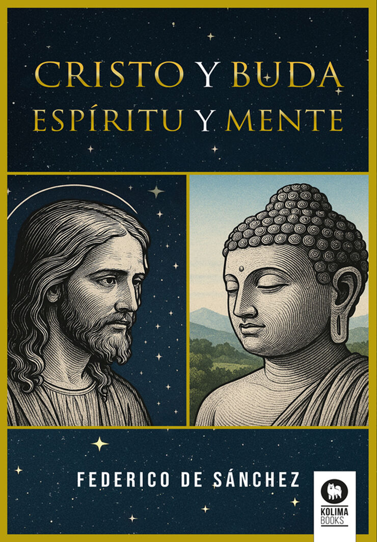 Cristo y Buda. Espíritu y mente