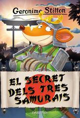 Geronimo Stilton 94. El secret dels tres samurais