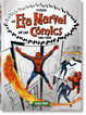 La Era Marvel de los cómics 1961-1978 - 40th Anniversary Edition