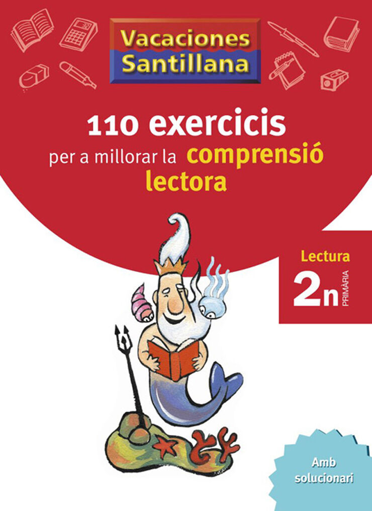 110 exercicis per a millorar la comprensió lectora 2n Primària