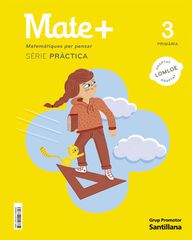 Mate+ 3r Primària pràctica Ed. Santillana Mate+ 3r Primària pràctica Ed. Santillana