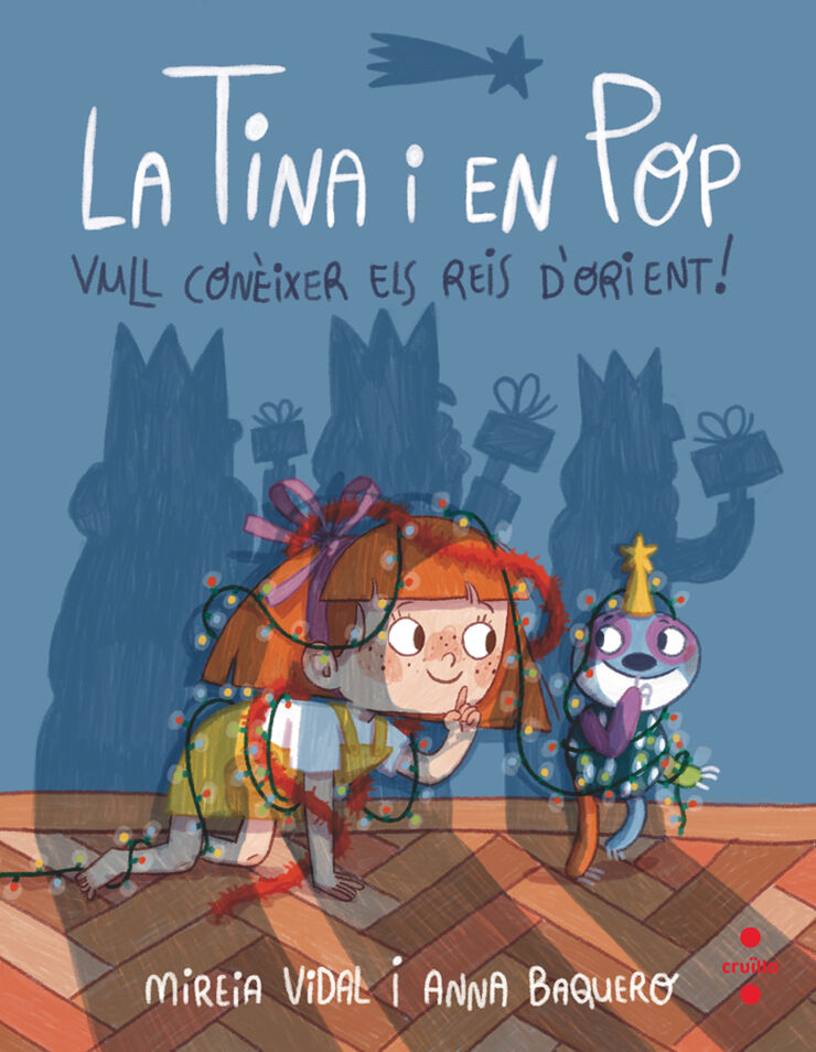 La Tina i en Pop 7: Vull conèixer els Reis d'Orient!