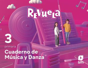 Música 3º Educacion Primaria Cuaderno Proyecto Revuela Andalucía Ed 2022