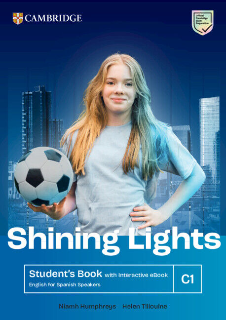 Shining Lights English for Spanish Speakers Student's Book with Interactive eBook C1