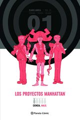Los proyectos Manhattan Integral nº 01/02 Los proyectos Manhattan Integral nº 01/02