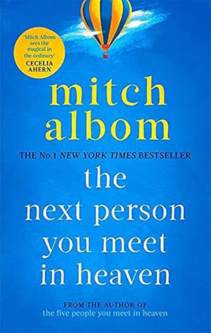 The Next Person You Meet In Heaven