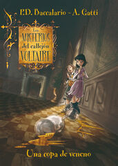 Los misterios del callejón Voltaire: Una copa de veneno