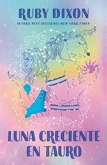Luna creciente en Tauro Luna creciente en Tauro