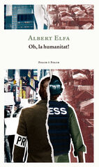 Oh, la humanitat! Oh, la humanitat!