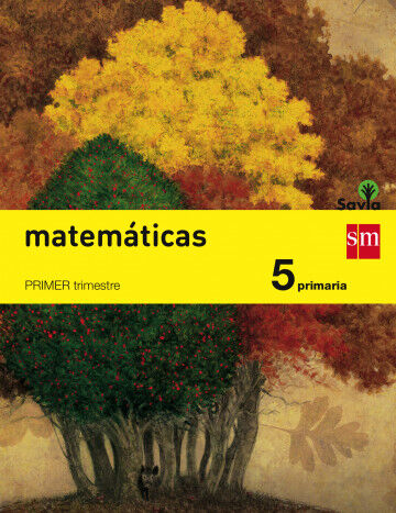 Matem&aacute;ticas. 5 Primaria. Savia