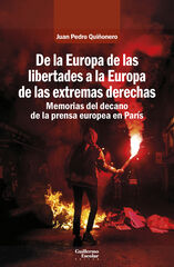 De la Europa de las libertades a la Europa de las extremas derechas
