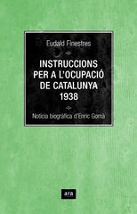 Instruccions per a l'ocupació de Catalunya Instruccions per a l'ocupació de Catalunya