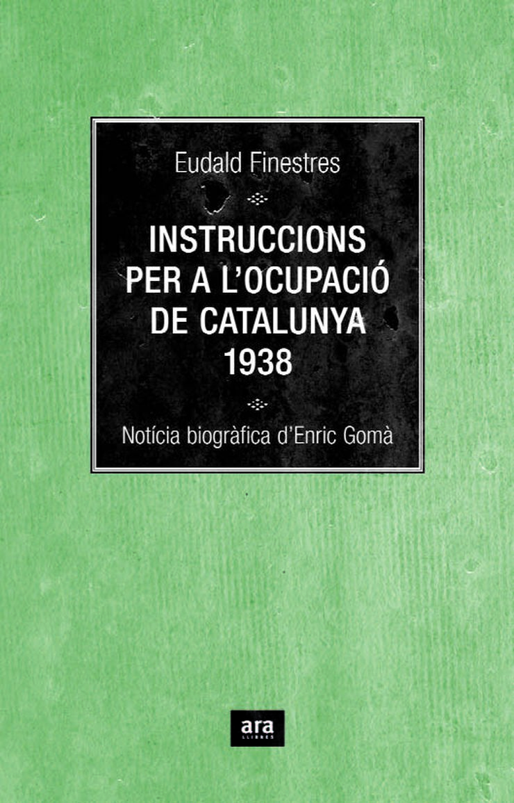 Instruccions per a l'ocupació de Catalunya